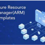 AZURE ARM TEMPLATES